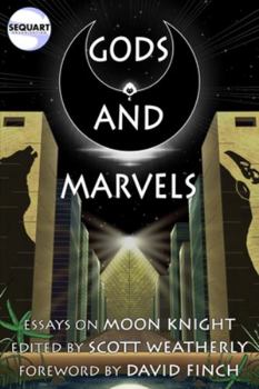 Paperback Gods and Marvels: Essays on Moon Knight Book
