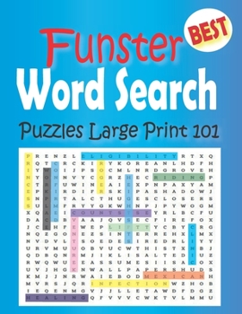 Paperback Funster Word Search 101 Puzzles Large Print: Puzzle Games for Adults and Kids (8.5 x 11 Large Print) Book