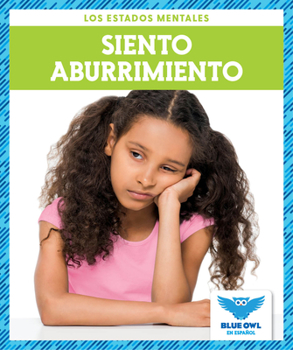Paperback Siento Aburrimiento (I Feel Bored) Book