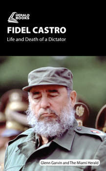 Paperback Fidel Castro: Life and Death of a Dictator Book