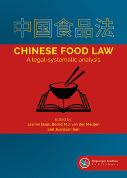 Paperback Chinese Food Law: A Legal-Systematic Analysis Book