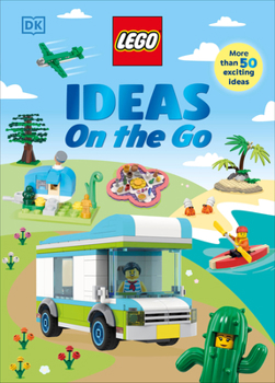 Hardcover Lego Ideas on the Go (Library Edition): Without Minifigure Book