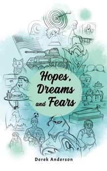 Paperback Hopes, Dreams and Fears Book
