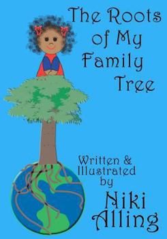 Paperback The Roots of My Family Tree Book