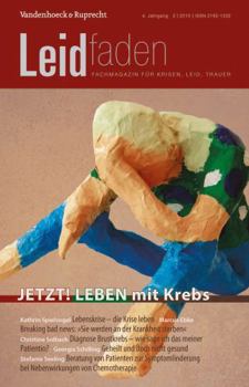 Paperback Jetzt! Leben Mit Krebs: Leidfaden 2015 Heft 02 [German] Book