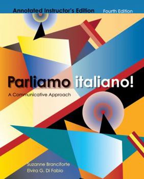 Hardcover Parliamo Italiano! A Communicative Approach, Annotated Instructor's Edition 4th edition by Branciforte/Di Fabio (2011) Hardcover Book