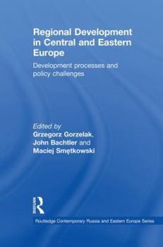 Paperback Regional Development in Central and Eastern Europe: Development Processes and Policy Challenges Book