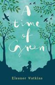 Paperback A Time of Green Book