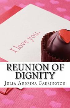 Paperback Reunion of Dignity Book