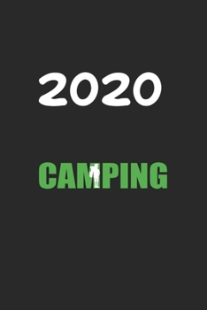 Paperback Daily Planner And Appointment Calendar 2020: Camping Hobby And Sport Daily Planner And Appointment Calendar For 2020 With 366 White Pages Book