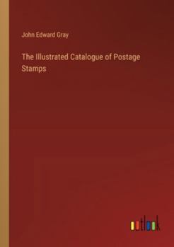 Paperback The Illustrated Catalogue of Postage Stamps Book
