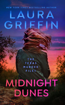 Midnight Dunes - Book #3 of the Texas Murder Files