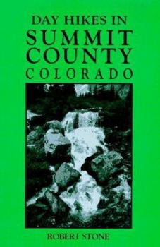 Paperback Day Hikes in Summit County, Colorado Book