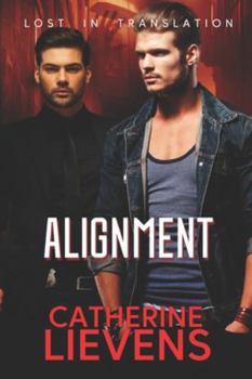 Alignment - Book #4 of the Lost in Translation