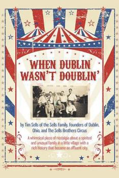 Paperback When Dublin Wasn't Doublin' Book