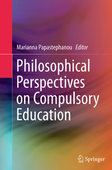 Paperback Philosophical Perspectives on Compulsory Education Book
