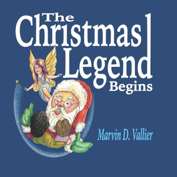 Paperback The Christmas Legend Begins Book