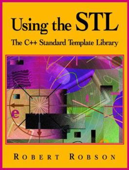 Paperback Using the STL: The C++ Standard Template Library Book