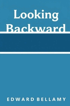 Looking Backward