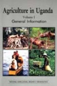 Agriculture in Uganda, Vol. 1
