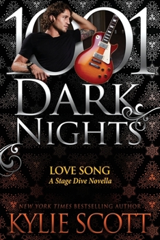 Love Song: A Stage Dive Novella - Book #4.7 of the Stage Dive