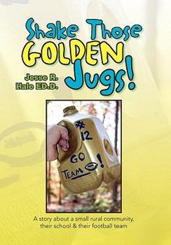 Hardcover Shake Those Golden Jugs! Book