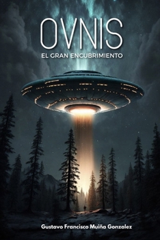 Paperback Ovnis. El gran encubrimiento [Spanish] Book