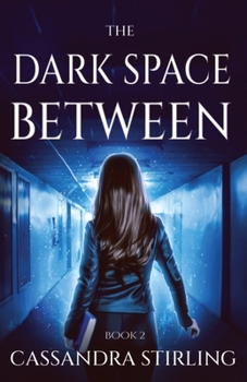 Paperback The Dark Space Between Book