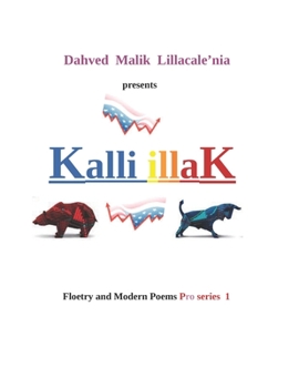 Paperback Dahved Malik Lillacale'nia presents Kalli illaK Floetry and Modern Poems Pro Series 1 Book