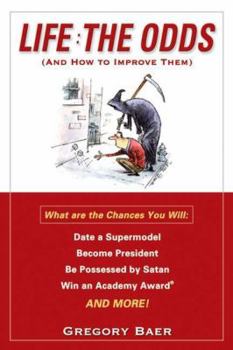 Hardcover Life: The Odds: And How to Improve Them Book