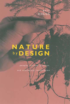 Paperback Nature by Design: People, Natural Process, and Ecological Restoration Book