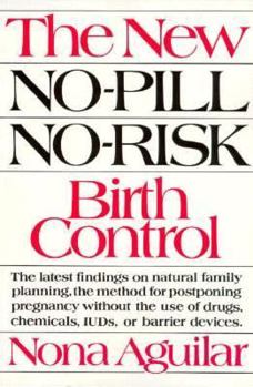 Paperback The New No-Pill, No-Risk Birth Control Book