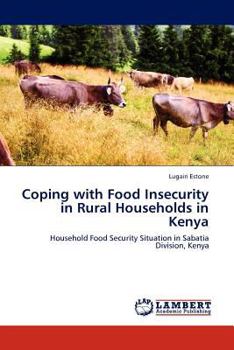 Paperback Coping with Food Insecurity in Rural Households in Kenya Book