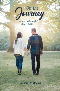 Paperback On the Journey: A Married Couple's Study Guide Book