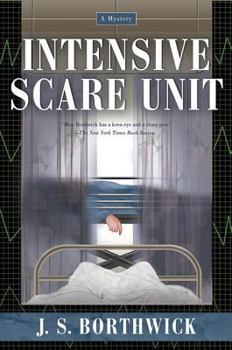 Intensive Scare Unit (A Sarah Deane Mystery) - Book #12 of the Sarah Deane Mystery
