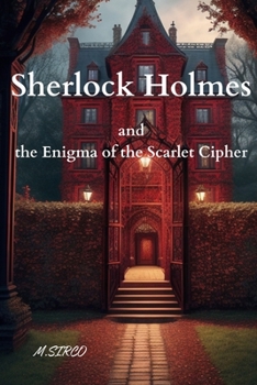 Paperback Sherlock Holmes and the Enigma of the Scarlet Cipher Book