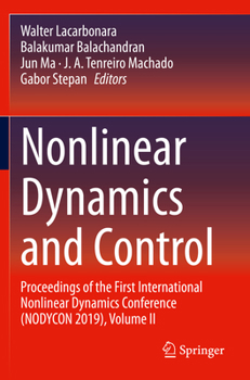 Paperback Nonlinear Dynamics and Control: Proceedings of the First International Nonlinear Dynamics Conference (Nodycon 2019), Volume II Book