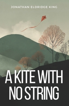 Paperback A Kite with no String Book