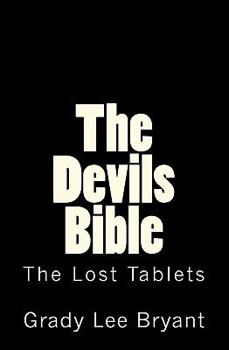 Paperback The Devils Bible: Was Christ Really Crucified? Book