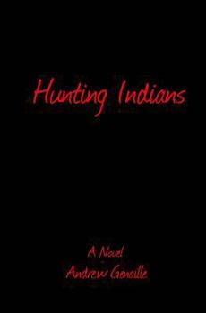 Paperback Hunting Indians Book