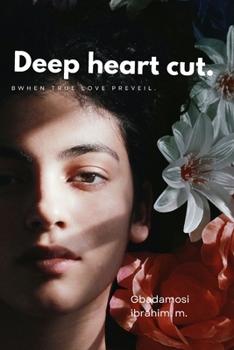 Paperback Deep heart cut Book