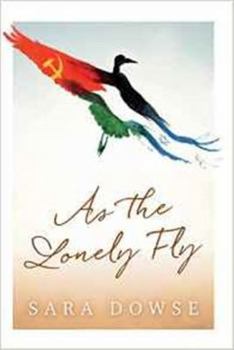 Hardcover As the Lonely Fly Book