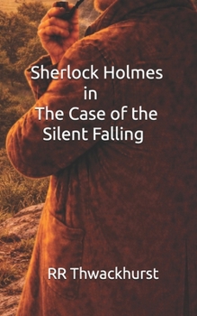 Paperback Sherlock Holmes in The Case of the Silent Falling Book