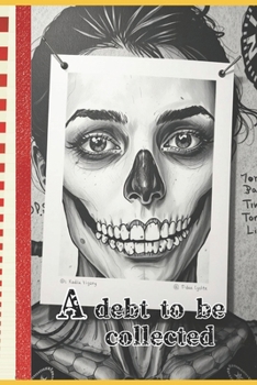 A debt to be collected