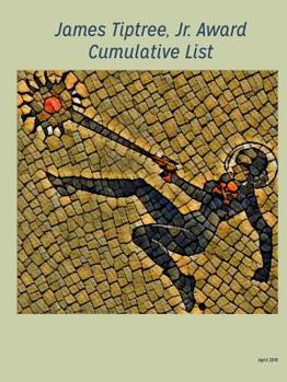 Paperback Tiptree Award Cumulative List, 2019 Book