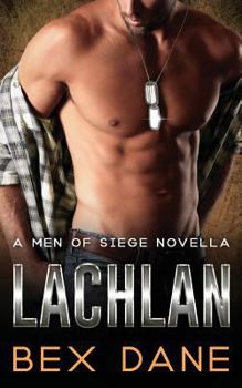 Paperback Lachlan: (a Men of Siege Novella) Book