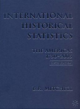 Hardcover International Historical Statistics: 1750-2005: Americas Book