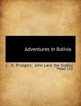 Paperback Adventures in Bolivia Book