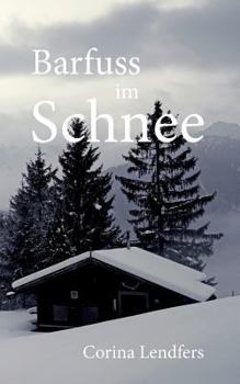 Paperback Barfuss im Schnee [German] Book