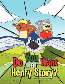 Paperback Do You Want a Henry Story? Book